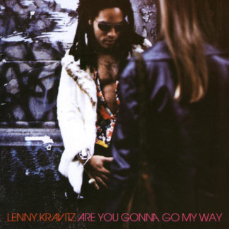LP пластинки KRAVITZ, LENNY · ARE YOU GONNA GO MY WAY