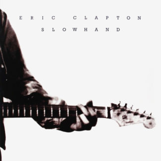 LP Пластинка Eric Clapton - Slowhand (35th Anniversary Edition)